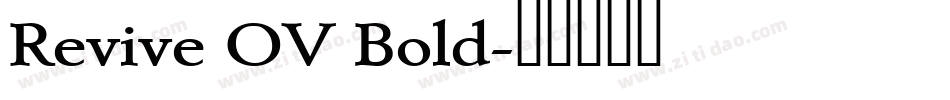 Revive OV Bold字体转换